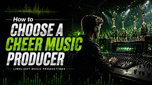 How to choose a cheer music producer — Limelight Music Productions