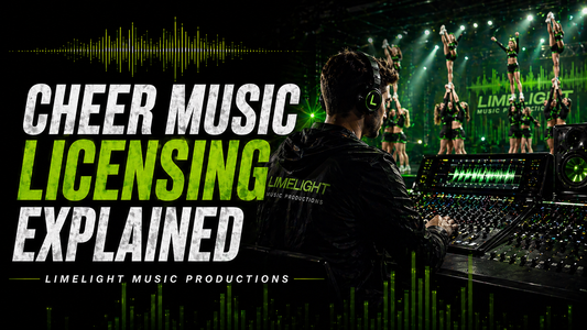 Cheer music licensing explained — Limelight Music Productions