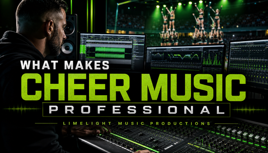 What makes cheer music sound professional — 5 key elements by Limelight Music Productions